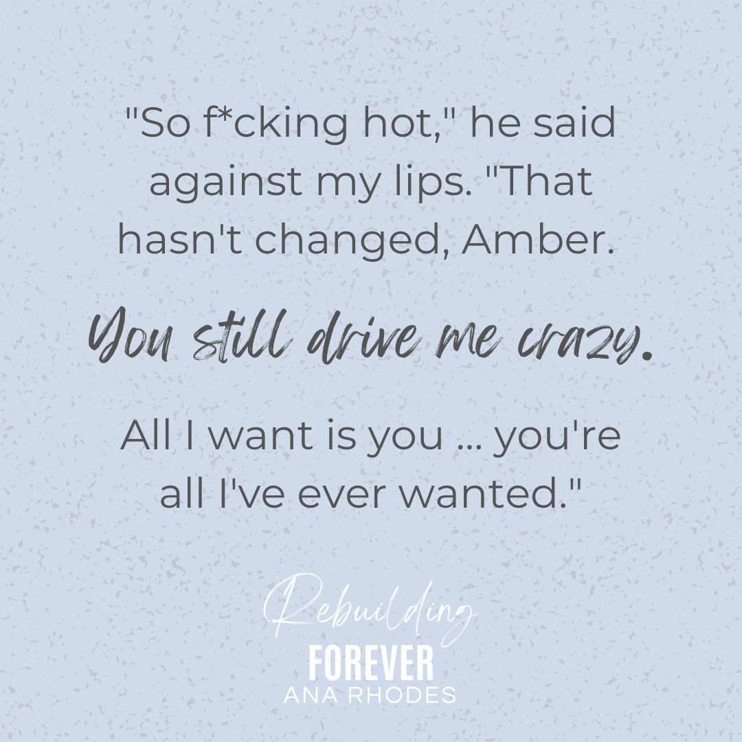 Rebuilding Forever Quote Ana Rhodes